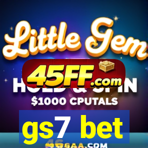 gs7 bet